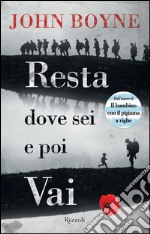 Resta dove sei e poi vai. E-book. Formato PDF ebook