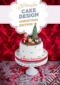 Cake Design Christmas Edition. E-book. Formato EPUB ebook di Silovoglio