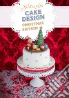 Cake Design Christmas Edition. E-book. Formato EPUB ebook