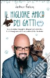 Il migliore amico dei gatti. E-book. Formato EPUB ebook