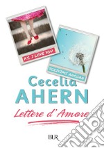 Lettere d'amore: P.S. I love you-Scrivimi ancora. E-book. Formato EPUB ebook