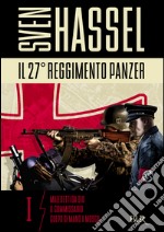 Il 27esimo reggimento Panzer I. E-book. Formato EPUB ebook