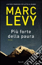 Più forte della paura. E-book. Formato PDF ebook