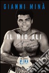 Il mio Ali. E-book. Formato PDF ebook