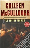 Le idi di marzo. E-book. Formato EPUB ebook