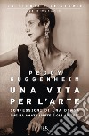 Una vita per l'arte. E-book. Formato EPUB ebook