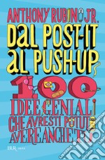 Dal post-it al push-up. E-book. Formato EPUB ebook