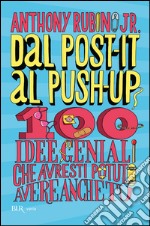 Dal post-it al push-up. E-book. Formato PDF