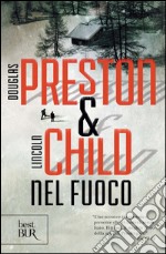 Nel fuoco. E-book. Formato PDF ebook