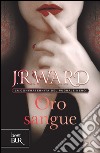 Oro sangue. La confraternita del pugnale nero. E-book. Formato PDF ebook