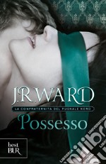 Possesso. La confraternita del pugnale nero. E-book. Formato EPUB ebook