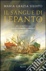 Il sangue di Lepanto. E-book. Formato PDF ebook