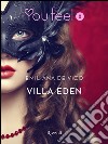 Villa Eden (Youfeel). E-book. Formato EPUB ebook di Emiliana De Vico