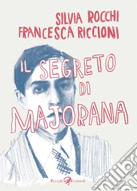 Il segreto di Majorana. E-book. Formato EPUB ebook