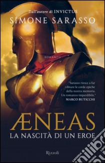 Aeneas. La nascita di un eroe. E-book. Formato PDF ebook di Simone Sarasso