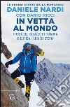 In vetta al mondo. E-book. Formato PDF ebook di Daniele Nardi