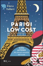 Parigi low cost. E-book. Formato PDF ebook