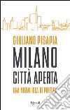 Milano città aperta. E-book. Formato PDF ebook