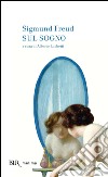 Sul sogno. E-book. Formato PDF ebook