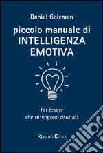 Piccolo manuale di intelligenza emotiva. E-book. Formato EPUB ebook