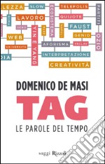 Tag. Le parole del tempo. E-book. Formato PDF ebook