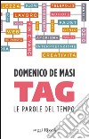 Tag. Le parole del tempo. E-book. Formato EPUB ebook