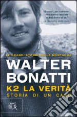 K2: la verità. E-book. Formato EPUB ebook