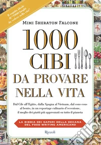 1000 Cibi da provare nella vita. E-book. Formato EPUB ebook
