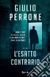 L'esatto contrario. E-book. Formato EPUB ebook