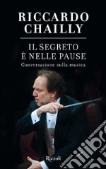 Il segreto è nelle pause. E-book. Formato EPUB ebook