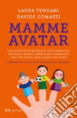 Mamme avatar. E-book. Formato EPUB ebook