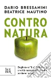 Contro natura. E-book. Formato EPUB ebook