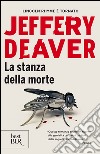 La stanza della morte. E-book. Formato EPUB ebook di Jeffery Deaver