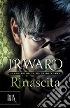 Rinascita. La confraternita del pugnale nero. E-book. Formato EPUB ebook