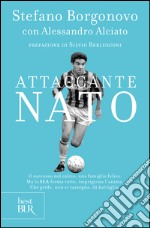 Attaccante nato. E-book. Formato EPUB ebook