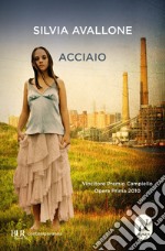 Acciaio (nuova edizione). E-book. Formato EPUB ebook