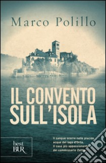 Il convento sull'isola. E-book. Formato EPUB ebook di Marco Polillo