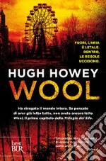 Wool. Trilogia del Silo. E-book. Formato EPUB ebook