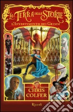 La Terra delle Storie III - L'avvertimento dei Grimm. E-book. Formato EPUB ebook