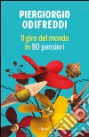 Il giro del mondo in 80 pensieri. E-book. Formato EPUB ebook