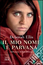 Il mio nome è Parvana. E-book. Formato EPUB ebook