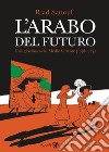L' arabo del futuro. E-book. Formato EPUB ebook