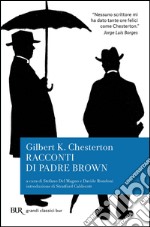 Racconti di Padre Brown. E-book. Formato EPUB ebook