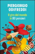 Il giro del mondo in 80 pensieri. E-book. Formato PDF ebook