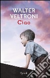 Ciao. E-book. Formato EPUB ebook