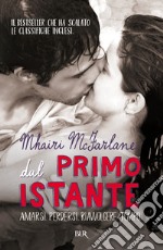 Dal primo istante. E-book. Formato EPUB