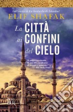 La città ai confini del cielo. E-book. Formato EPUB ebook