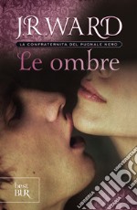 Le ombre. E-book. Formato EPUB ebook