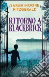 Ritorno a Blackbrick. E-book. Formato EPUB ebook