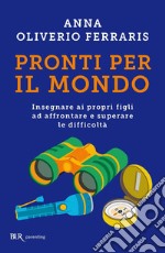 Pronti per il mondo. E-book. Formato EPUB